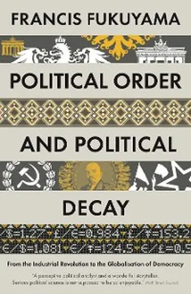 Fukuyama | Political Order and Political Decay | E-Book | www.sack.de