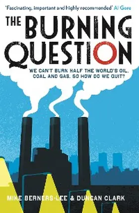 Berners-Lee / Clark |  The Burning Question | eBook | Sack Fachmedien