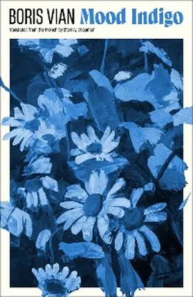 Vian |  Mood Indigo | eBook | Sack Fachmedien