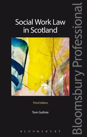 Guthrie |  Social Work Law in Scotland | Buch |  Sack Fachmedien