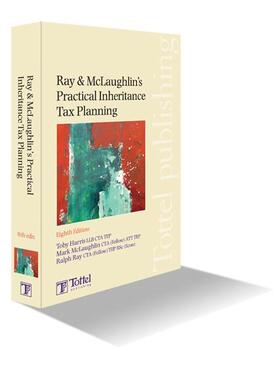 McLaughlin / Ray / Harris | Ray & McLaughlin's Practical Inheritance Tax Planning | Medienkombination | 978-1-84766-246-0 | sack.de