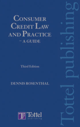 Rosenthal | Consumer Credit Law and Practice - A Guide | Buch | 978-1-84766-250-7 | sack.de