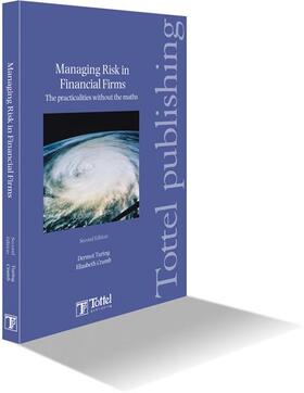 Turing / Cramb | Managing Risk in Financial Firms | Buch | 978-1-84766-303-0 | sack.de