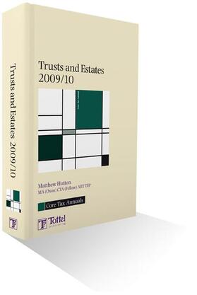 Hutton | Core Tax Annual: Trusts and Estates 2009/10 | Buch | 978-1-84766-329-0 | sack.de