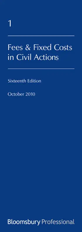 Biggs |  Lawyers Costs and Fees: Fees and Fixed Costs in Civil Actions | Buch |  Sack Fachmedien