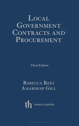 Rees / Gill |  Local Government Contracts and Procurement | Buch |  Sack Fachmedien