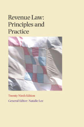 Lee | Revenue Law Principles and Practice | Buch | 978-1-84766-766-3 | sack.de