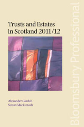 Garden / Mackintosh | Trusts and Estates in Scotland 2011/12 | Buch | 978-1-84766-875-2 | sack.de