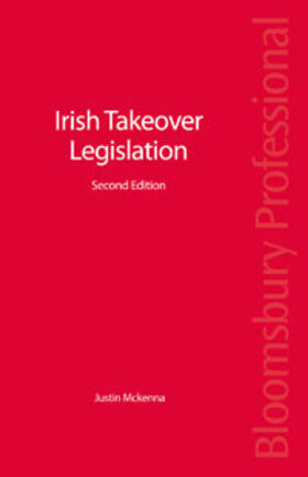 McKenna | Irish Takeover Legislation | Buch | 978-1-84766-880-6 | sack.de
