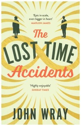 Wray |  The Lost Time Accidents | Buch |  Sack Fachmedien