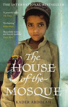 Abdolah |  The House of the Mosque | Buch |  Sack Fachmedien