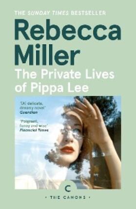 Miller |  The Private Lives of Pippa Lee | eBook | Sack Fachmedien