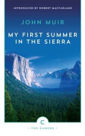 Muir |  My First Summer In The Sierra | eBook | Sack Fachmedien