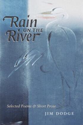 Dodge |  Rain On The River | eBook | Sack Fachmedien