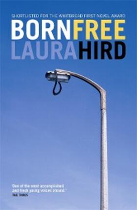 Hird |  Born Free | eBook | Sack Fachmedien