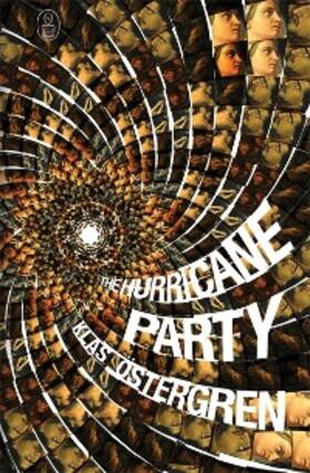 Östergren |  The Hurricane Party | eBook | Sack Fachmedien