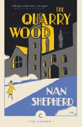 Shepherd |  The Quarry Wood | eBook | Sack Fachmedien
