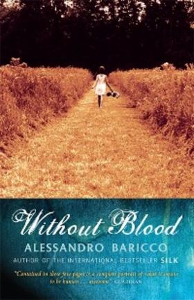 Baricco |  Without Blood | eBook | Sack Fachmedien