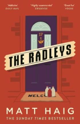 Haig |  The Radleys | eBook | Sack Fachmedien