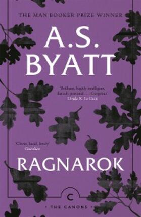Byatt |  Ragnarok | eBook | Sack Fachmedien