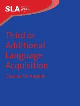 De Angelis | Third or Additional Language Acquisition | Buch | 978-1-84769-004-3 | www.sack.de