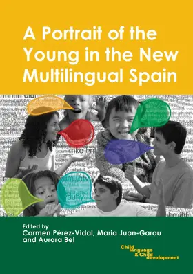 Pérez-Vidal / Juan-Garau / Bel |  APortrait of the Young in the New Multilingual Spain | eBook | Sack Fachmedien