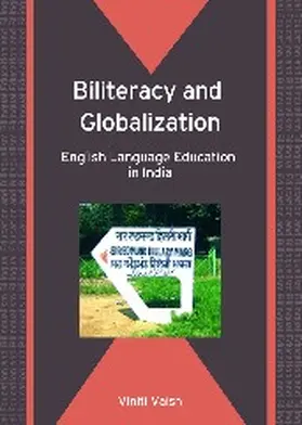 Vaish |  Biliteracy and Globalization | Buch |  Sack Fachmedien
