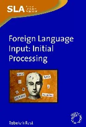 Rast | Foreign Language Input | Buch | 978-1-84769-041-8 | www.sack.de