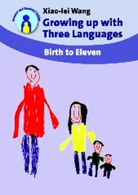 Wang | Growing up with Three Languages | Buch | 978-1-84769-106-4 | www.sack.de