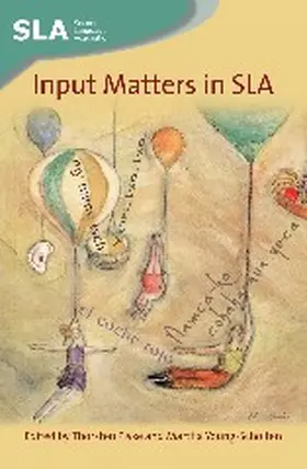 Piske / Young-Scholten |  Input Matters in Sla | Buch |  Sack Fachmedien