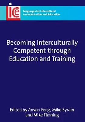 Feng / Byram / Fleming |  Becoming Interculturally Competent Through Education and Training | Buch |  Sack Fachmedien