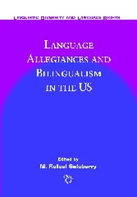 Salaberry |  Language Allegiances and Bilingualism in the US | Buch |  Sack Fachmedien