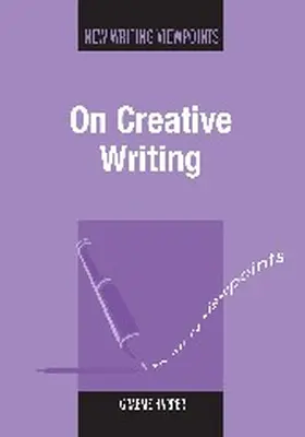 Harper | On Creative Writing | Buch | 978-1-84769-257-3 | www.sack.de
