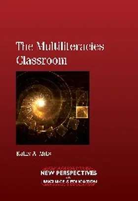Mills | The Multiliteracies Classroom | Buch | 978-1-84769-318-1 | www.sack.de