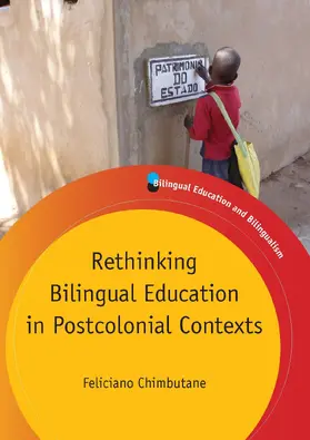 Chimbutane |  Rethinking Bilingual Education in Postcolonial Contexts | Buch |  Sack Fachmedien
