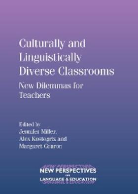 Miller / Kostogriz / Gearon |  Culturally and Linguistically Diverse Classrooms | eBook | Sack Fachmedien