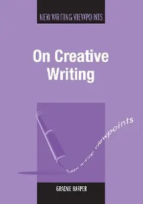 Harper |  On Creative Writing | eBook | Sack Fachmedien