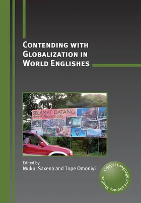 Omoniyi / Saxena |  Contending with Globalization in World Englishes | eBook | Sack Fachmedien