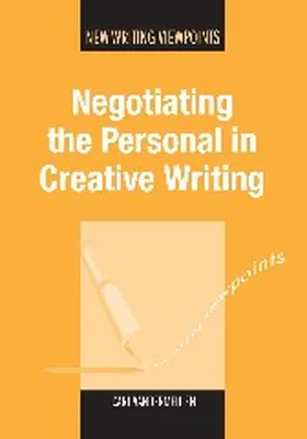 Vandermeulen | Negotiating the Personal in Creative Writing | Buch | 978-1-84769-438-6 | www.sack.de