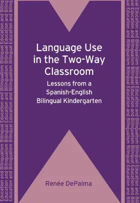 DePalma |  Language Use in the Two-Way Classroom | eBook | Sack Fachmedien