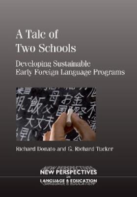 Donato / Tucker |  A Tale of Two Schools | eBook | Sack Fachmedien