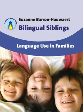 Barron-Hauwaert |  Bilingual Siblings | eBook | Sack Fachmedien