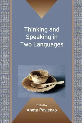 Pavlenko |  Thinking and Speaking in Two Languages | eBook | Sack Fachmedien