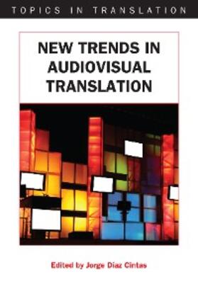 Díaz Cintas | New Trends in Audiovisual Translation | E-Book | sack.de