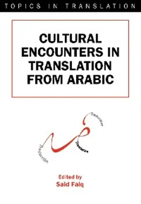 Faiq |  Cultural Encounters in Translation from Arabic | eBook | Sack Fachmedien