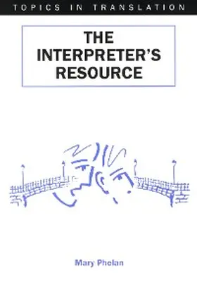 Phelan |  The Interpreter's Resource | eBook | Sack Fachmedien