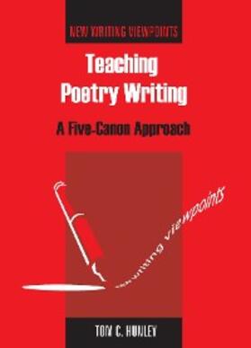 Hunley |  Teaching Poetry Writing | eBook | Sack Fachmedien