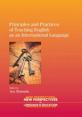 Matsuda |  Principles and Practices of Teaching English as an International Language | eBook | Sack Fachmedien