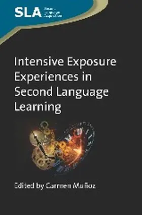 Muñoz |  Intensive Exposure Experiences in Second Language Learning | Buch |  Sack Fachmedien