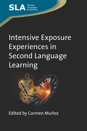 Muñoz |  Intensive Exposure Experiences in Second Language Learning | eBook | Sack Fachmedien
